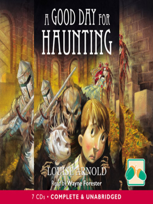 Title details for A Good Day for Haunting by Louise Arnold - Available